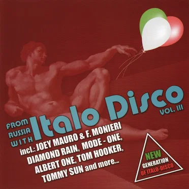 From Russia With Italo Disco, Vol. III by Various Artists - album cover
