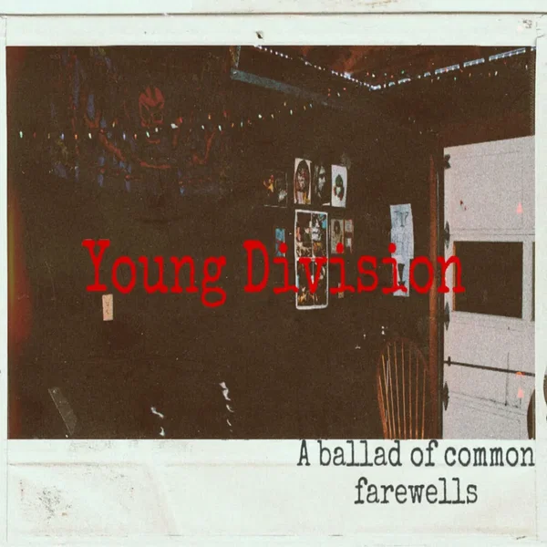 A Ballad of Common Farewells (I'm Leaving)