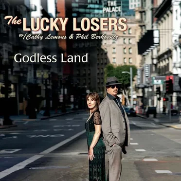 Godless Land by The Lucky Losers - album cover