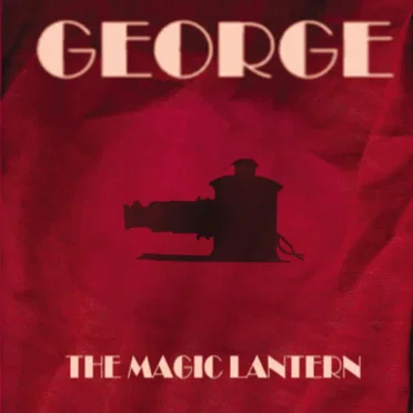 The Magic Lantern by George - album cover