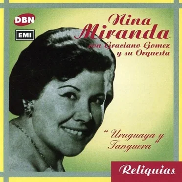 Reliquias: Uruguaya y tanguera