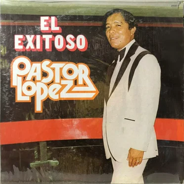 El exitoso by Pastor López - album cover