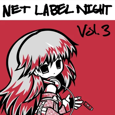 [HJAK-015] Net Label Night Compilation Vol. 3 by Various Artists - album cover