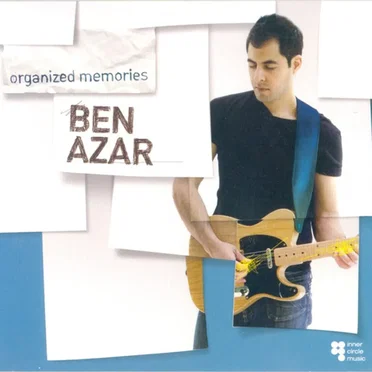 Organized Memories by Ben Azar - album cover