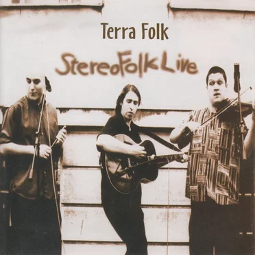 Stereofolk Live by Terra Folk - album cover