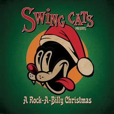 Swing Cats Presents A Rock-A-Billy Christmas by Various Artists - album cover