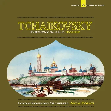 Symphony no. 1 in G minor “Winter Dreams” / Symphony no. 2 in C minor “Little Russian” / Symphony no. 3 in D “Polish”