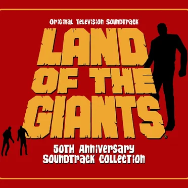 Land of the Giants: 50th Anniversary Soundtrack Collection by Various Artists - album cover