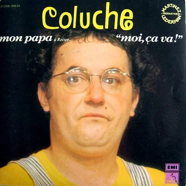 Mon papa / Moi, ça va by Coluche - album cover
