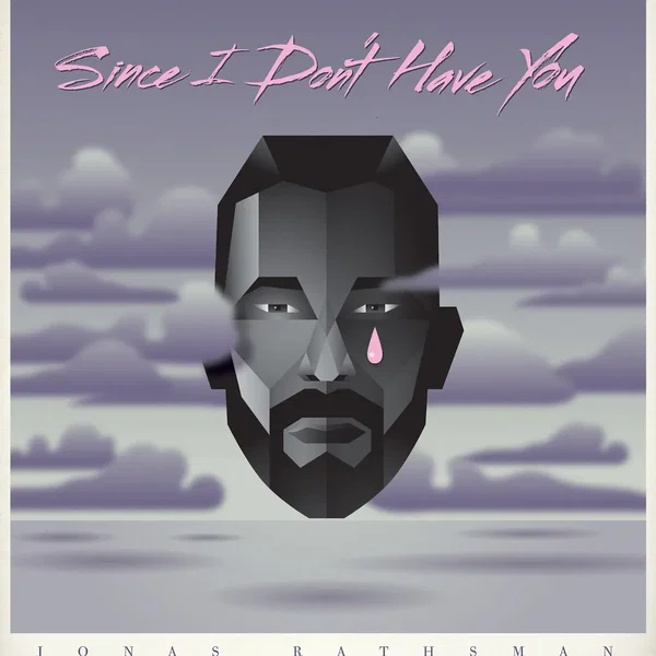 Since I Don't Have You