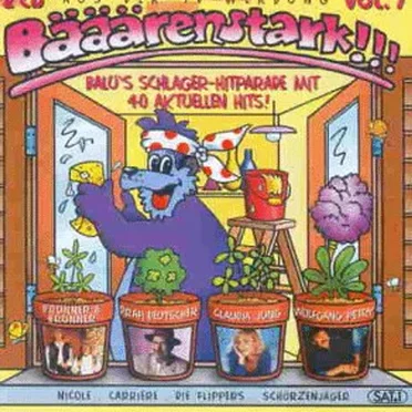 Bääärenstark!!! Vol. 7: Balu’s Schlager Hitparade mit 40 aktuellen Hits! by Various Artists - album cover