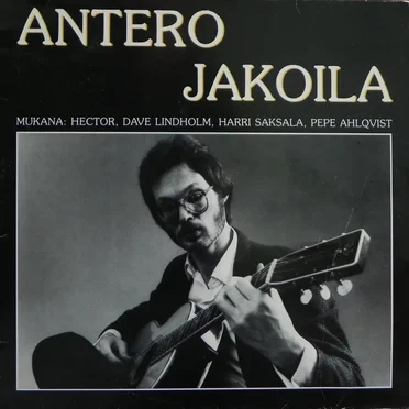 Antero Jakoila by Antero Jakoila Recording Band - album cover