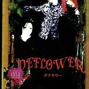 DEFLOWER