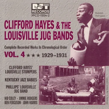 Clifford Hayes & the Louisville Jug Bands, Vol. 4 (1929-1931) by Clifford Hayes - album cover