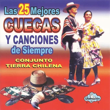 Las 25 Mejores Cuecas y Canciones de Siempre