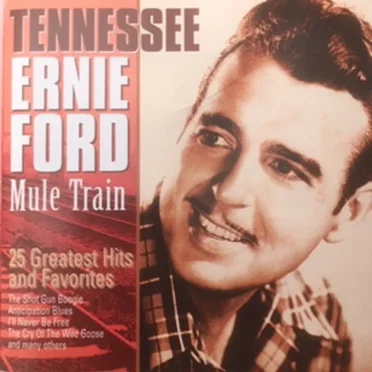 Mule Train 25 Greatest Hits and Favorites