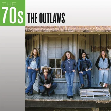 The 70s by Outlaws - album cover