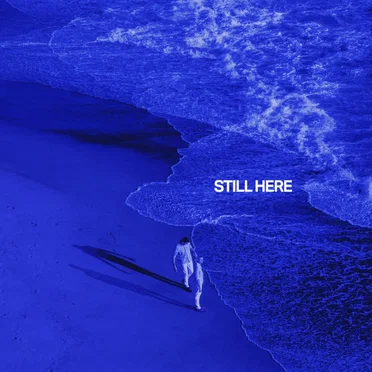 Still Here by Dylan Dunlap - album cover