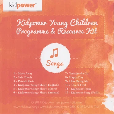 Kidpower Young Children Programme & Resource Kit: Songs