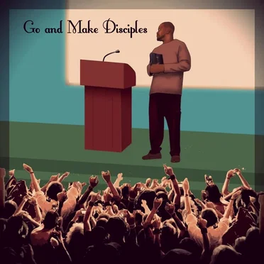 Go and Make Disciples