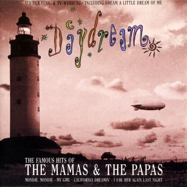 Daydream: The Famous Hits of The Mamas & the Papas