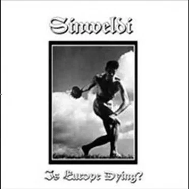 Is Europe Dying? by Sinweldi - album cover