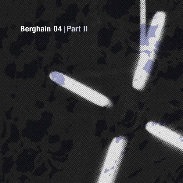 Berghain 04 | Part II