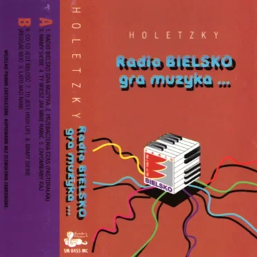 Radio Bielsko gra muzyka ... by Holetzky - album cover