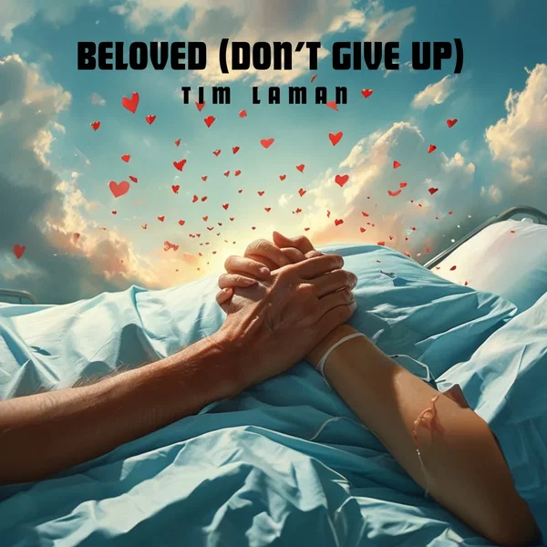 Beloved (Don't Give Up)