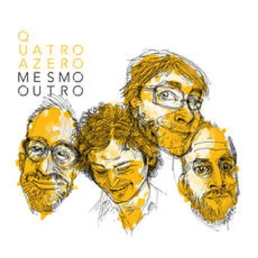 Mesmo Outro by Quatro a Zero - album cover