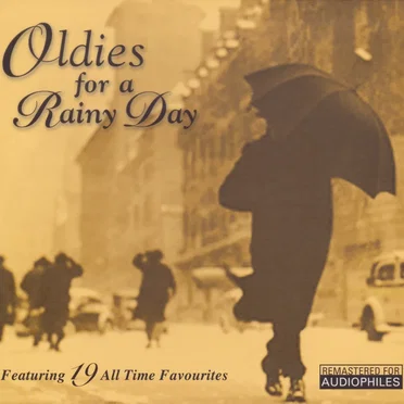 Oldies for a Rainy Day by Various Artists - album cover