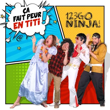 Ça fait peur en titi! by 123Go Ninja! - album cover