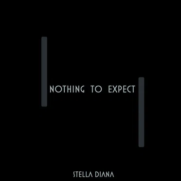 Nothing to Expect by Stella Diana - album cover