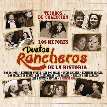 Tesoros de colección: Los mejores duetos rancheros de la historia by Various Artists - album cover
