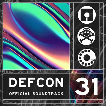 DEF CON 31: The Official Soundtrack by Various Artists - album cover
