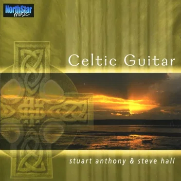 Celtic Guitar by Stuart Anthony - album cover