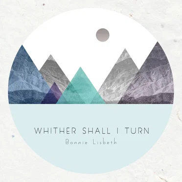 Whither Shall I Turn