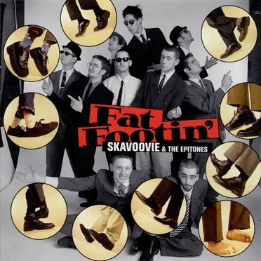 Fat Footin' by Skavoovie & the Epitones - album cover