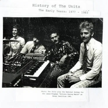 History of the Units: The Early Years: 1977–1983