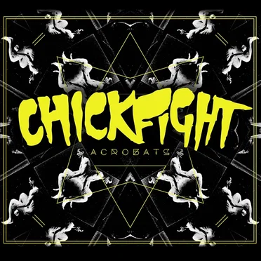 Acrobats by Chickfight - album cover