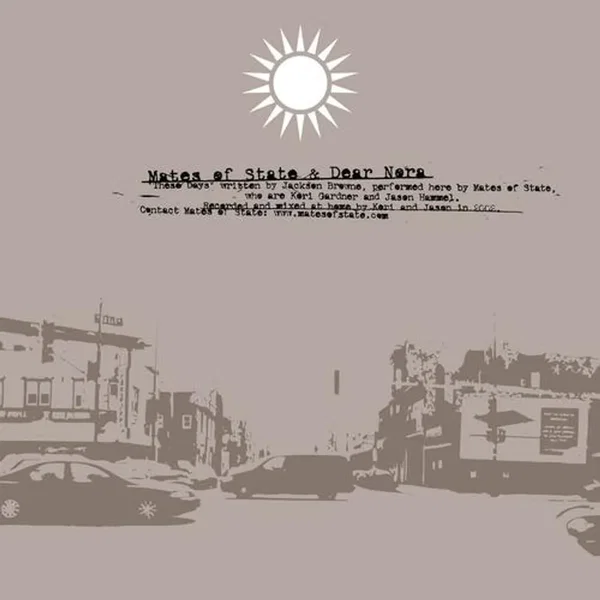 Mates of State / Dear Nora