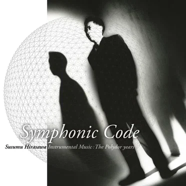 Symphonic Code | Susumu Hirasawa Instrumental Music: The Polydor years