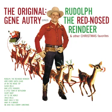The Original: Gene Autry Sings Rudolph the Red‐Nosed Reindeer & Other Christmas Favorites