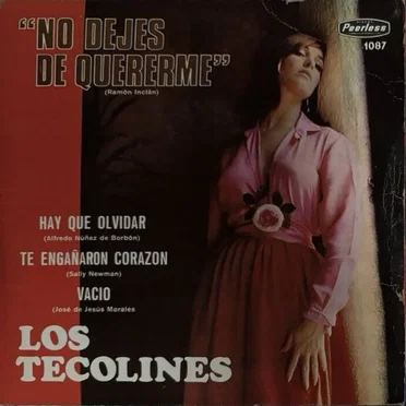 No dejes de quererme