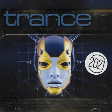 Trance: The Vocal Session 2021 by Various Artists - album cover