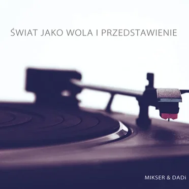 Świat Jako Wola I Przedstawienie