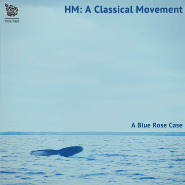 HM: A Classical Movement