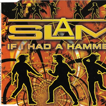 If I Had A Hammer by Slam (5) - album cover