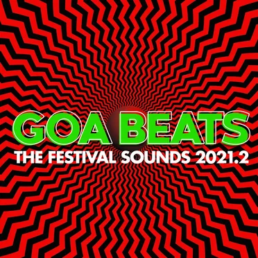 Goa Beats: The Festival Sounds 2021.2 by Various Artists - album cover