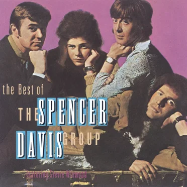 The Best of The Spencer Davis Group Featuring Stevie Winwood